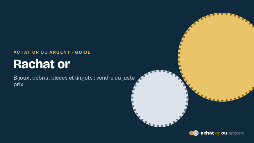 Rachat or : vendre bijoux, pièces et lingots au bon prix 1 Rachat or : visuel du guide pour vendre bijoux, débris, pièces et lingots au juste prix